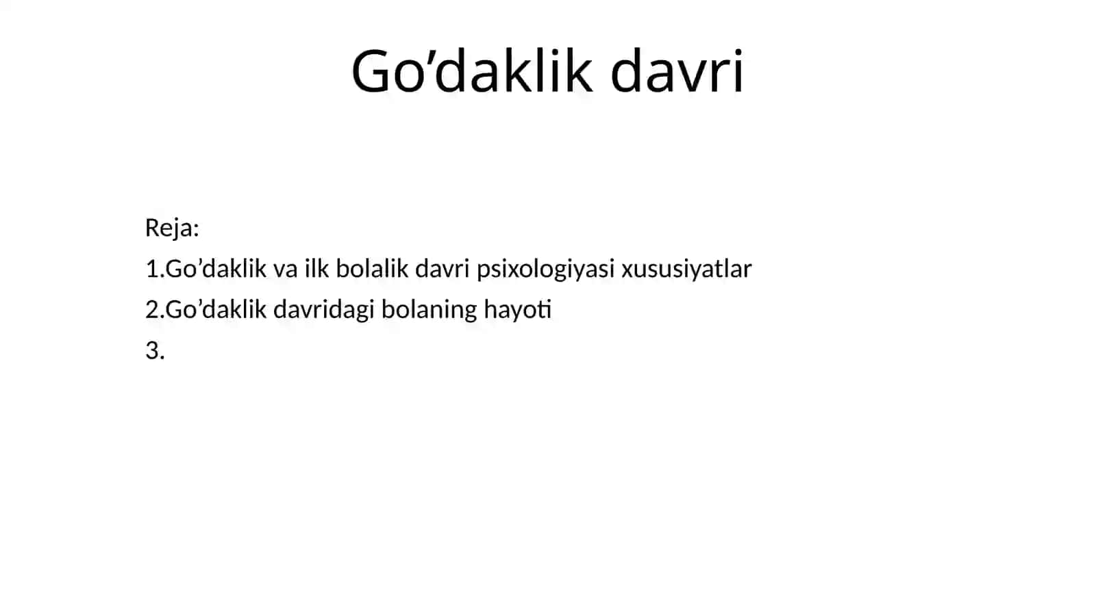 Go’daklik davri 2