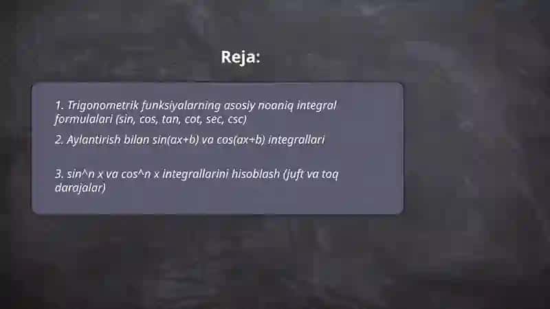 Trigonometric funksiyalarni integrallash 2