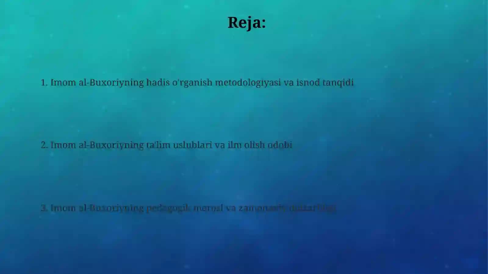 Imom Al Buxoriyning pedagogik qarashlari 2