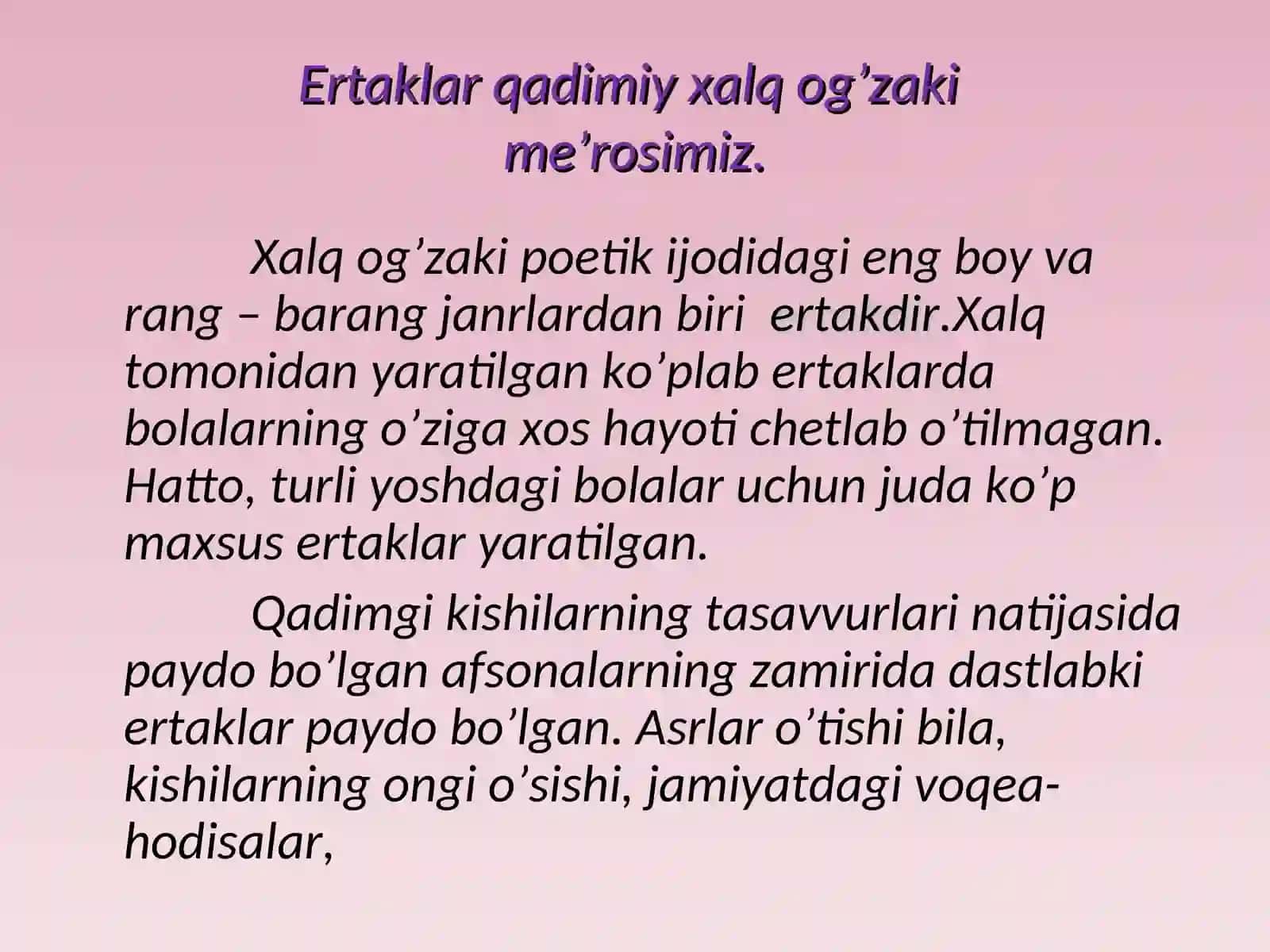 Ertaklar – Xalq og’zaki ijodining qadimiy janri 2