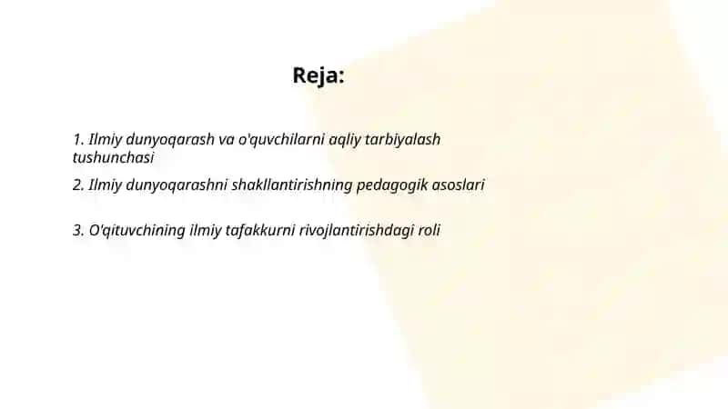 Ilmiy dunyoqarash va o'quvchilarni aqliy tarbiyalash 2