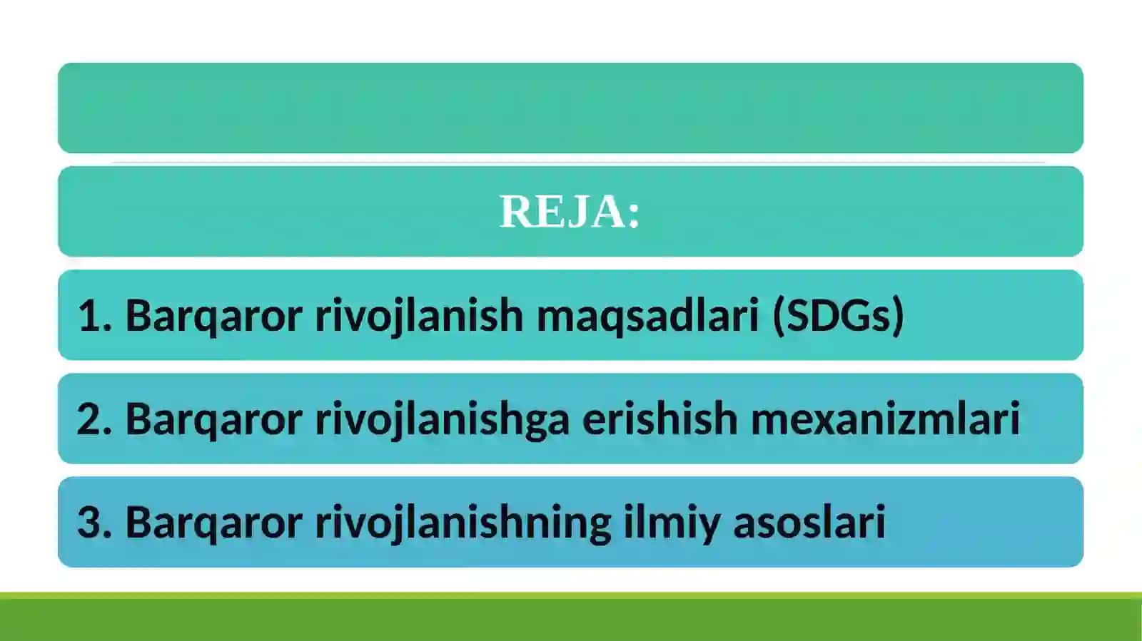 Barqaror rivojlanish maqsadlariga erishish. 2