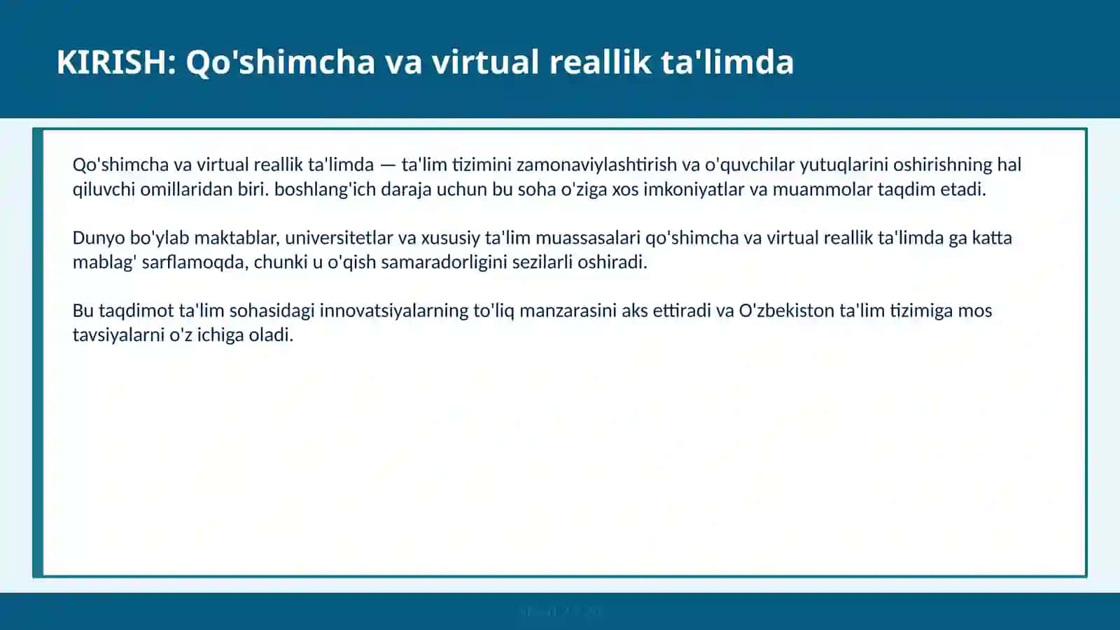 Qo'shimcha va virtual reallik ta'limda 2