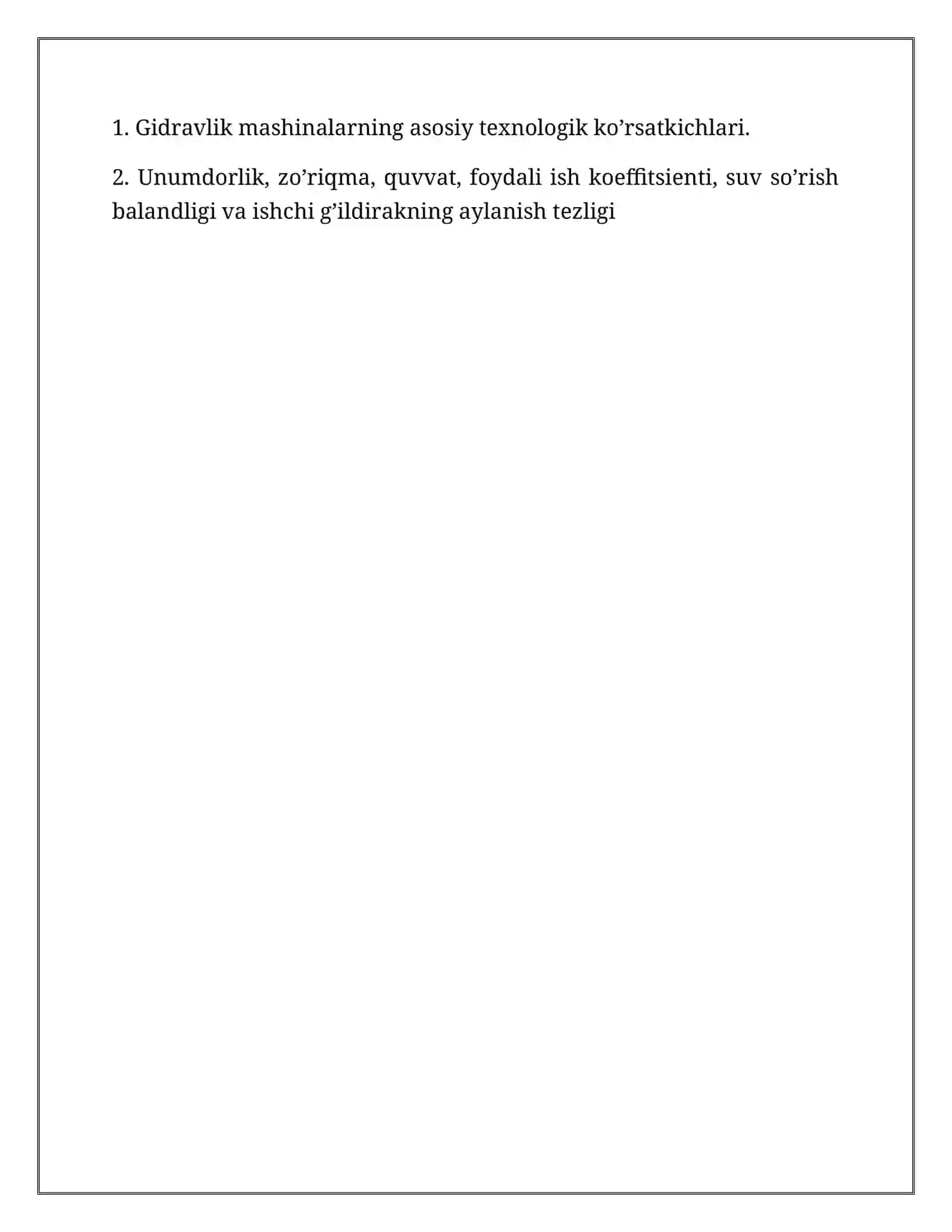 Gidravlik mashinalarning asosiy texnologik ko’rsatkichlari 2