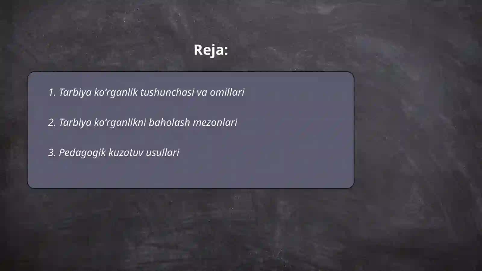 Tarbiya koʻrganlikni aniqlash 2