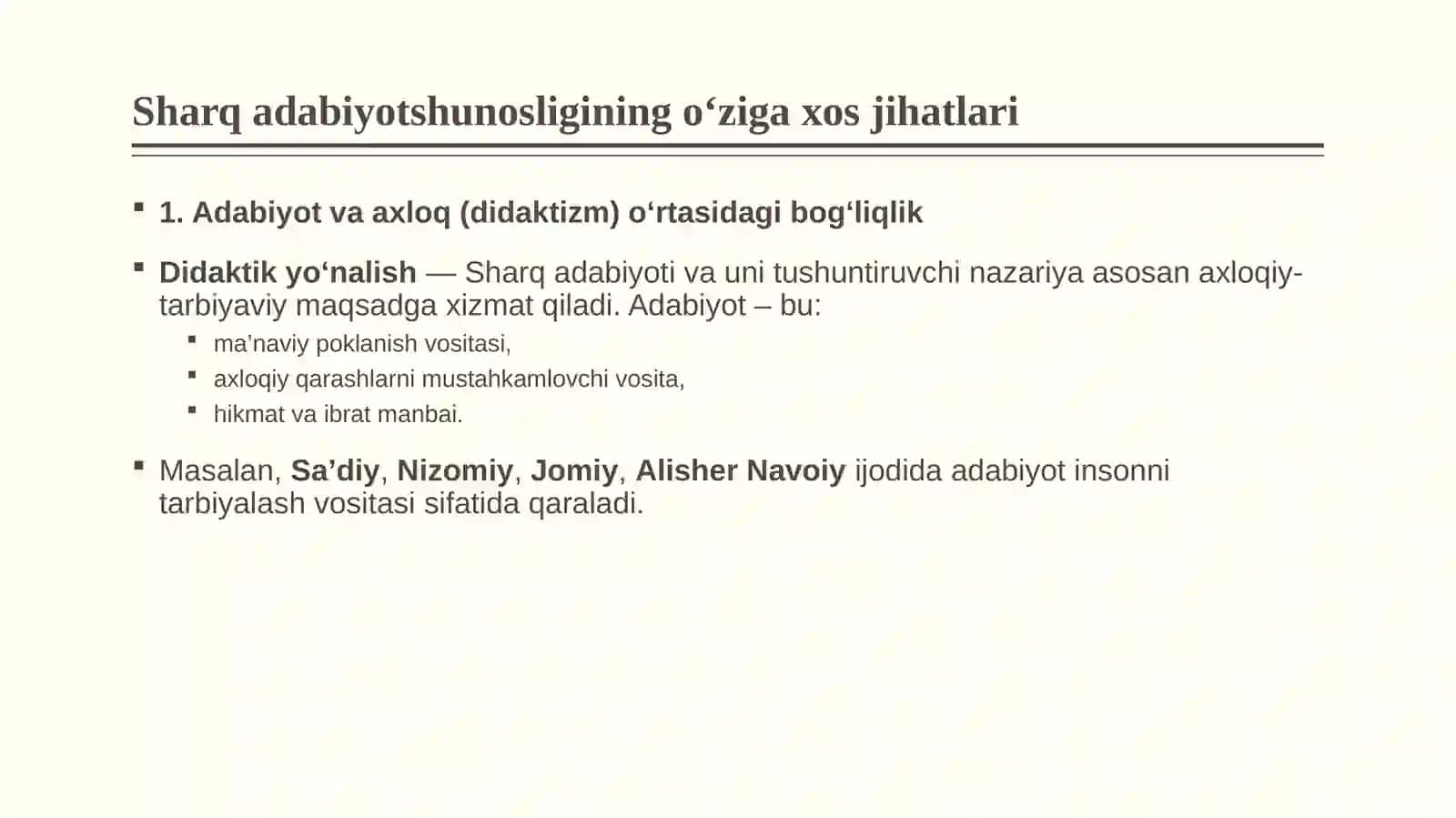 Sharq adabiyotshunosligining o‘ziga xos jihatlari 2