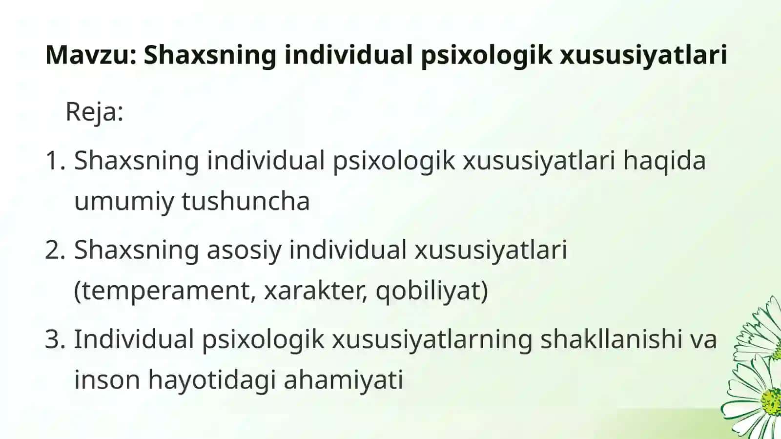 Shaxsning individual psixologik xususiyatlari 2