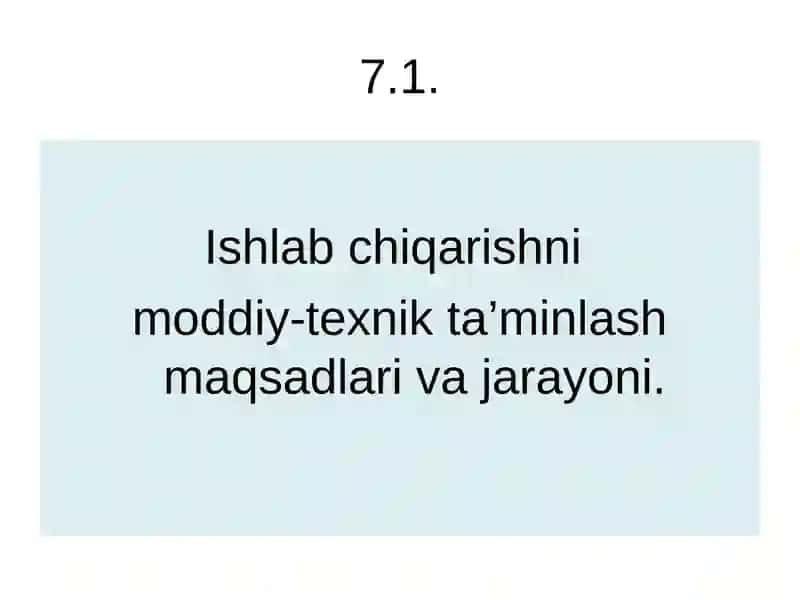MODDIY- TEXNIK TA`MINOTNI VA ENERGETIKA XO`JALIGINI BOSHQARISH 2