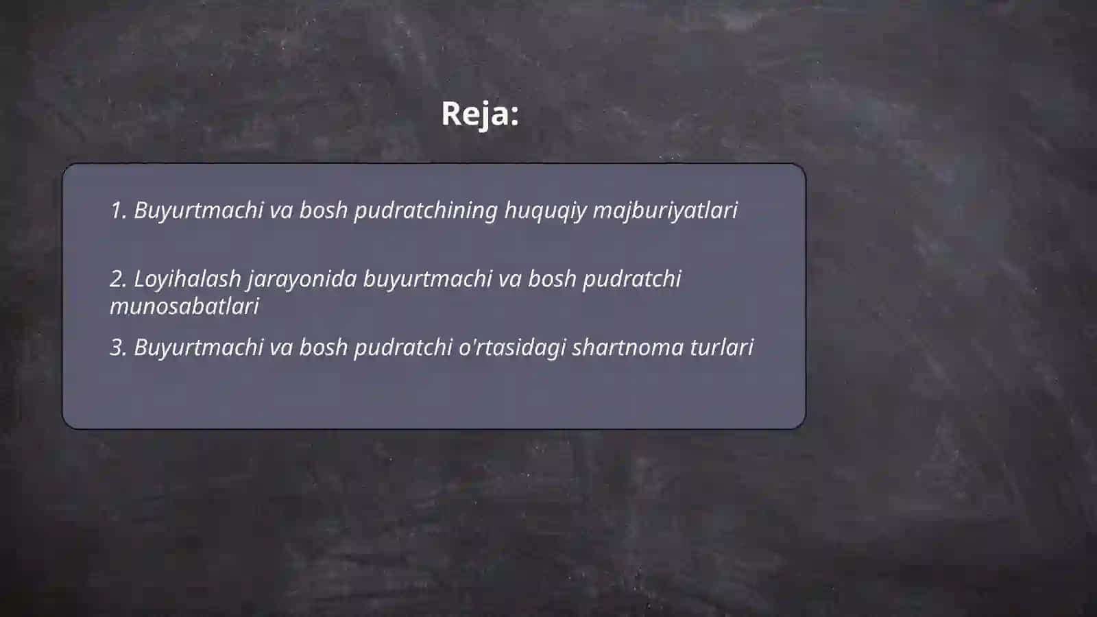 Buyurtmachi va bosh pudratchilarning ozaro munosabati 2