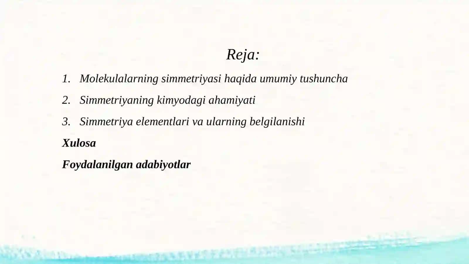 Molekulalarning simmetriyasi. Simmetriya elementlari va ularni modellarda topish 2