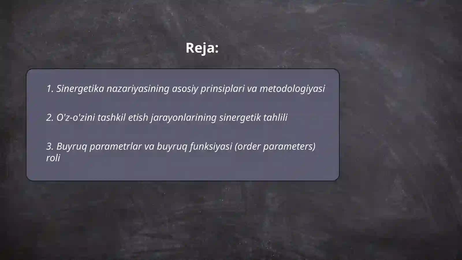 Sinergetika –fanlararo ilmiy tadqiqot metodi 2