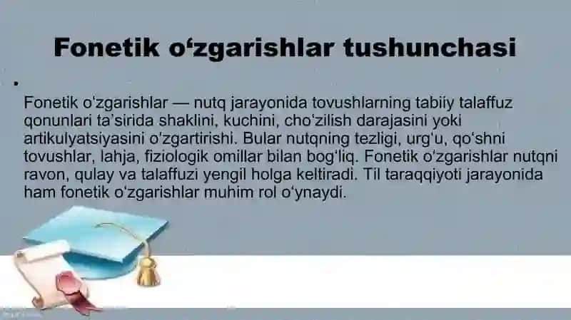 Nutq tovushlarining fonetik oʻzgarishlari 2