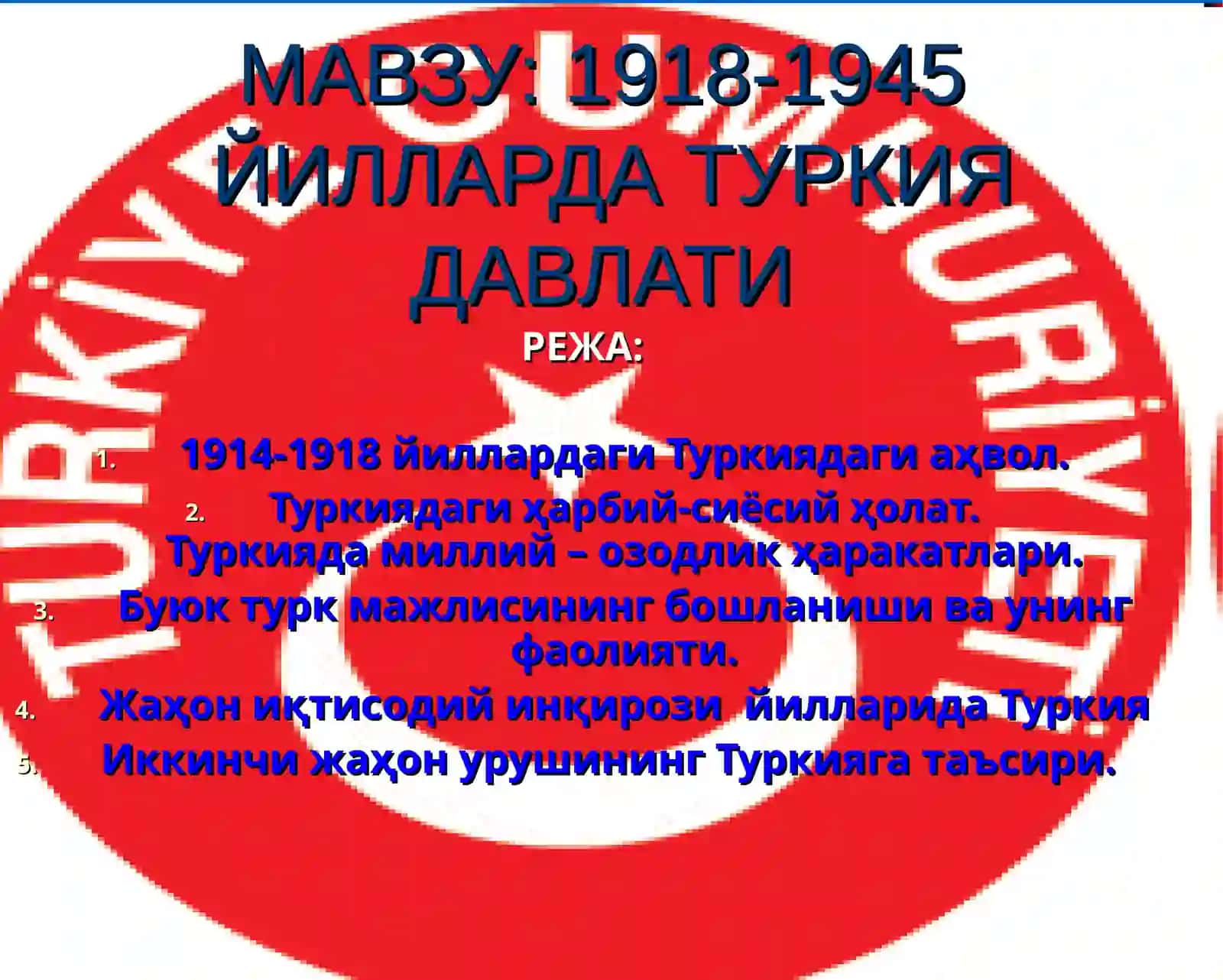 1918-1945 YILLARDA TURKIYA DAVLATI 2