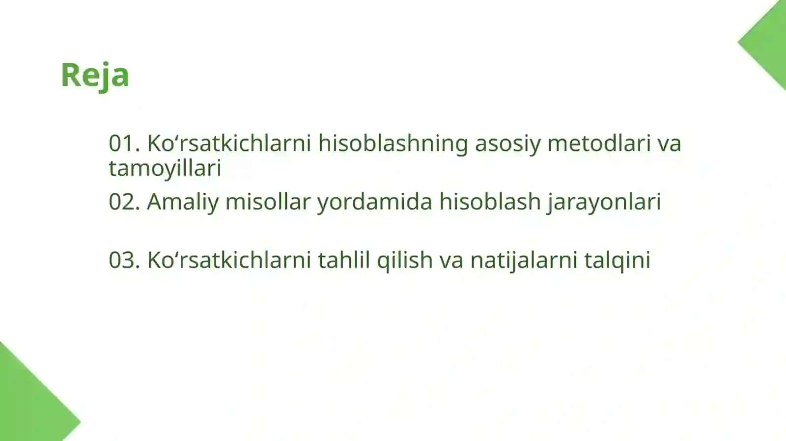 Koʻrsatkichlarni hisoblashning umumiy usuli 2