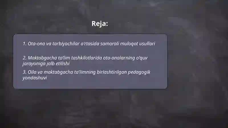 Maktabgacha taʼlim tashkilotlarida oila hamkorligi 2