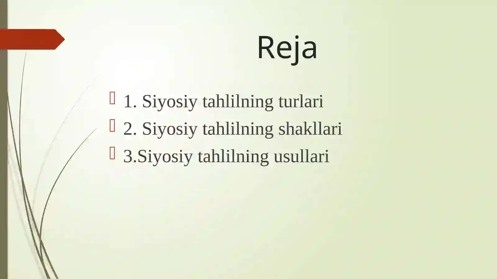Siyosiy tahlil turlari, shakllari va usullari 2