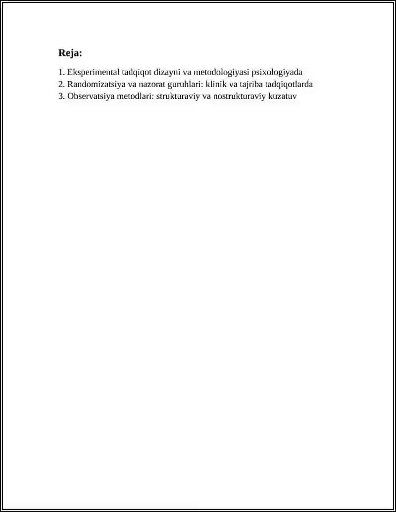 HOZIRGI ZAMON PSIXOLOGIYASINING TADQIQOT METODLARI 2