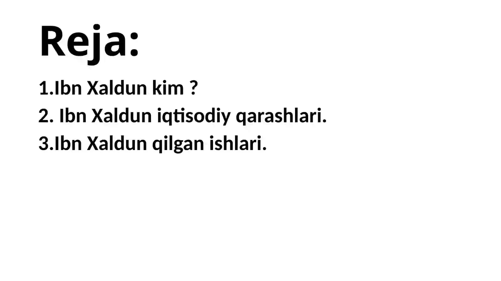 Ibn Xoldun iqtisodiy qarashlari 2