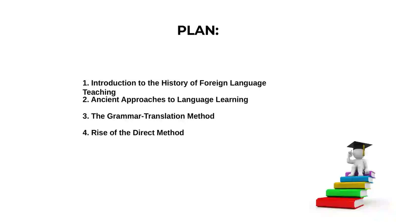 History of teaching foreign languages as a second language 2