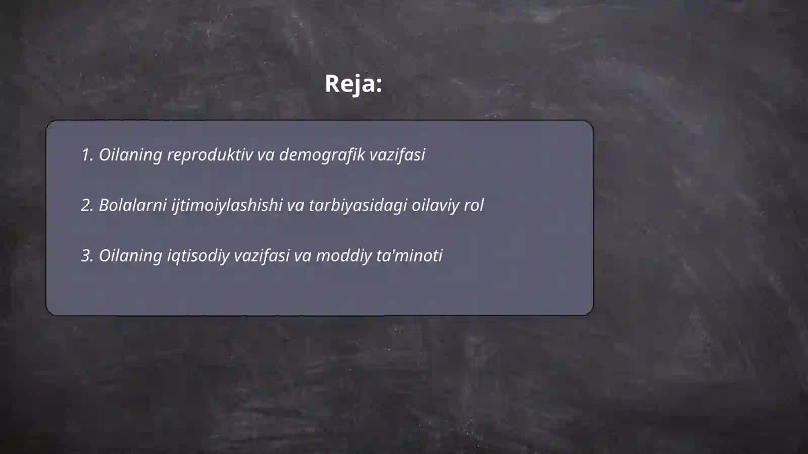 Oilaning ijtimoiy vazifalari,oilaviy roller 2