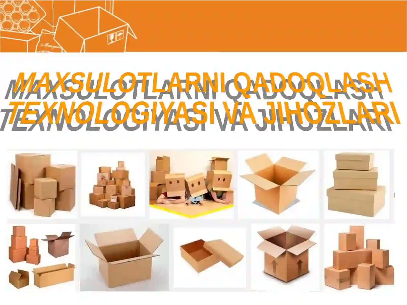 Qadoqlash texnologiyasi va jihozlari 2