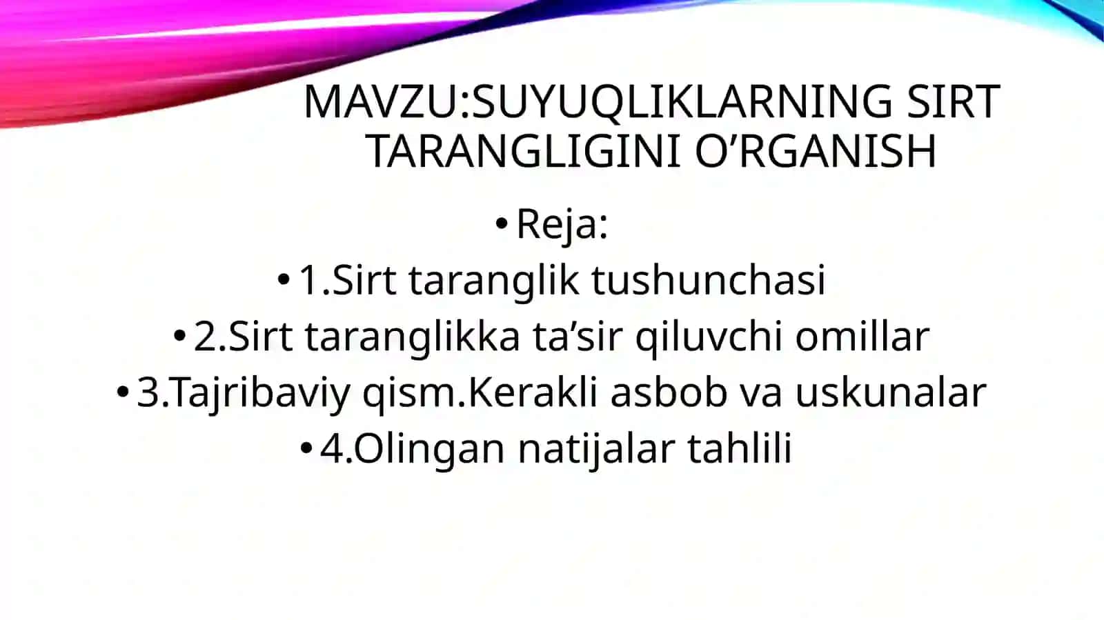 suyuqliklarning sirttarangligini o’rganish 2