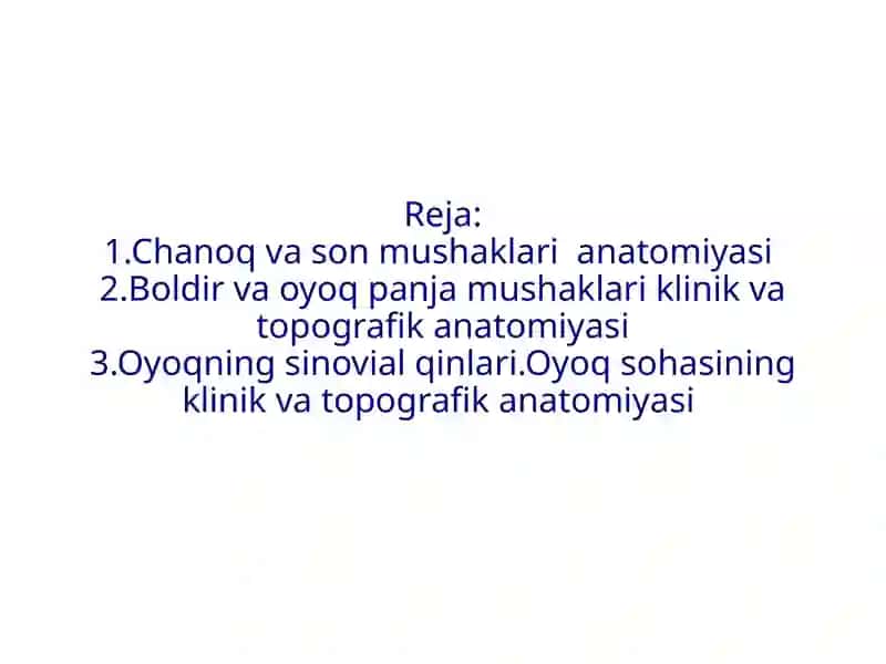 Oyoq, son, chanoq mushaklari 2