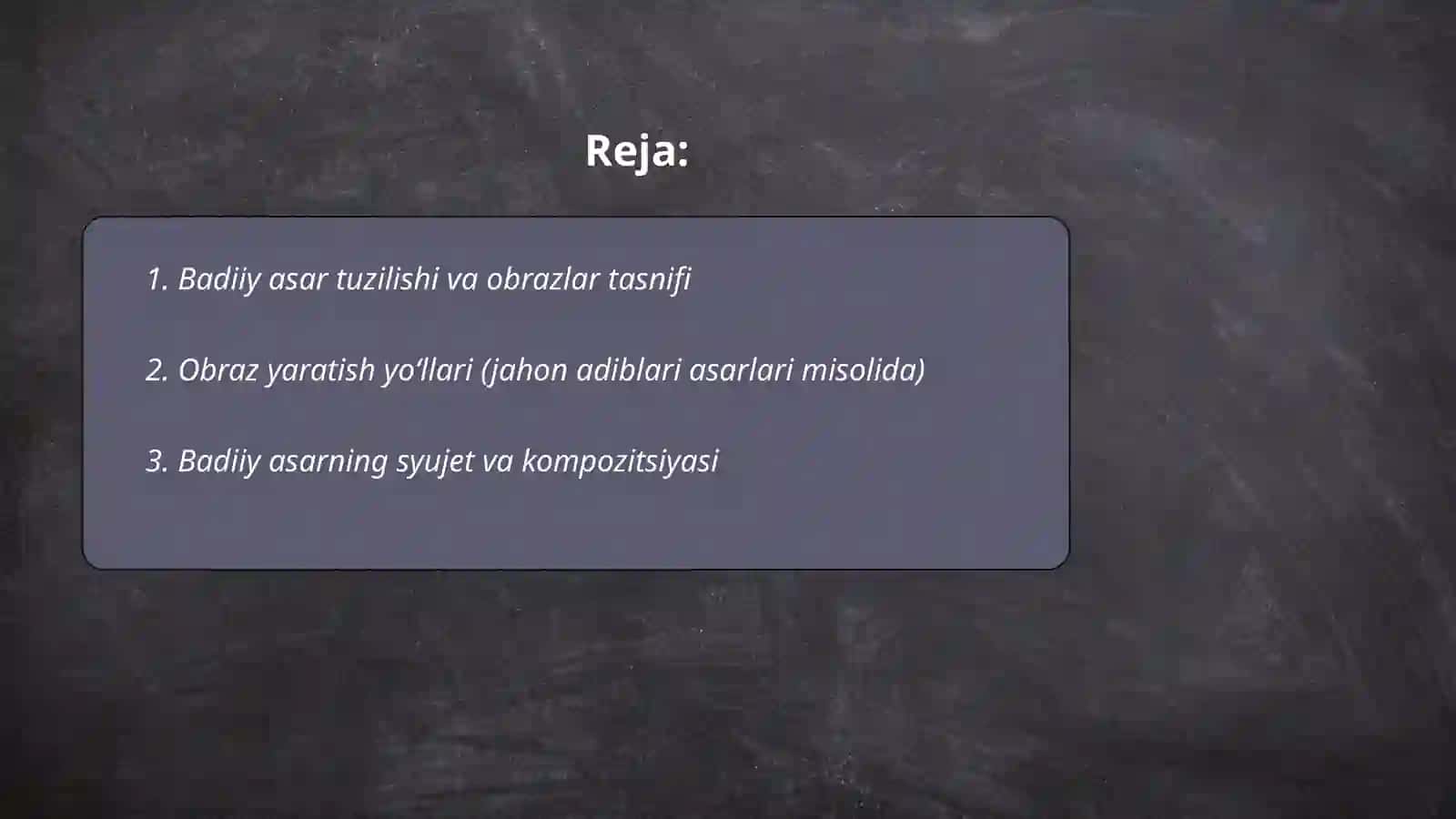 Badiiy asar tuzilishi va obrazlar tasnifi 2