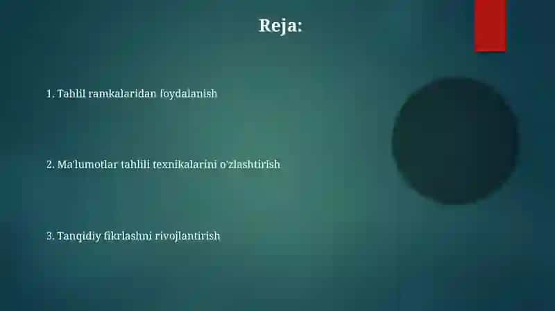 Axborotlarni mustaqil tahlil qilish ko'nikmalarini egallash 2