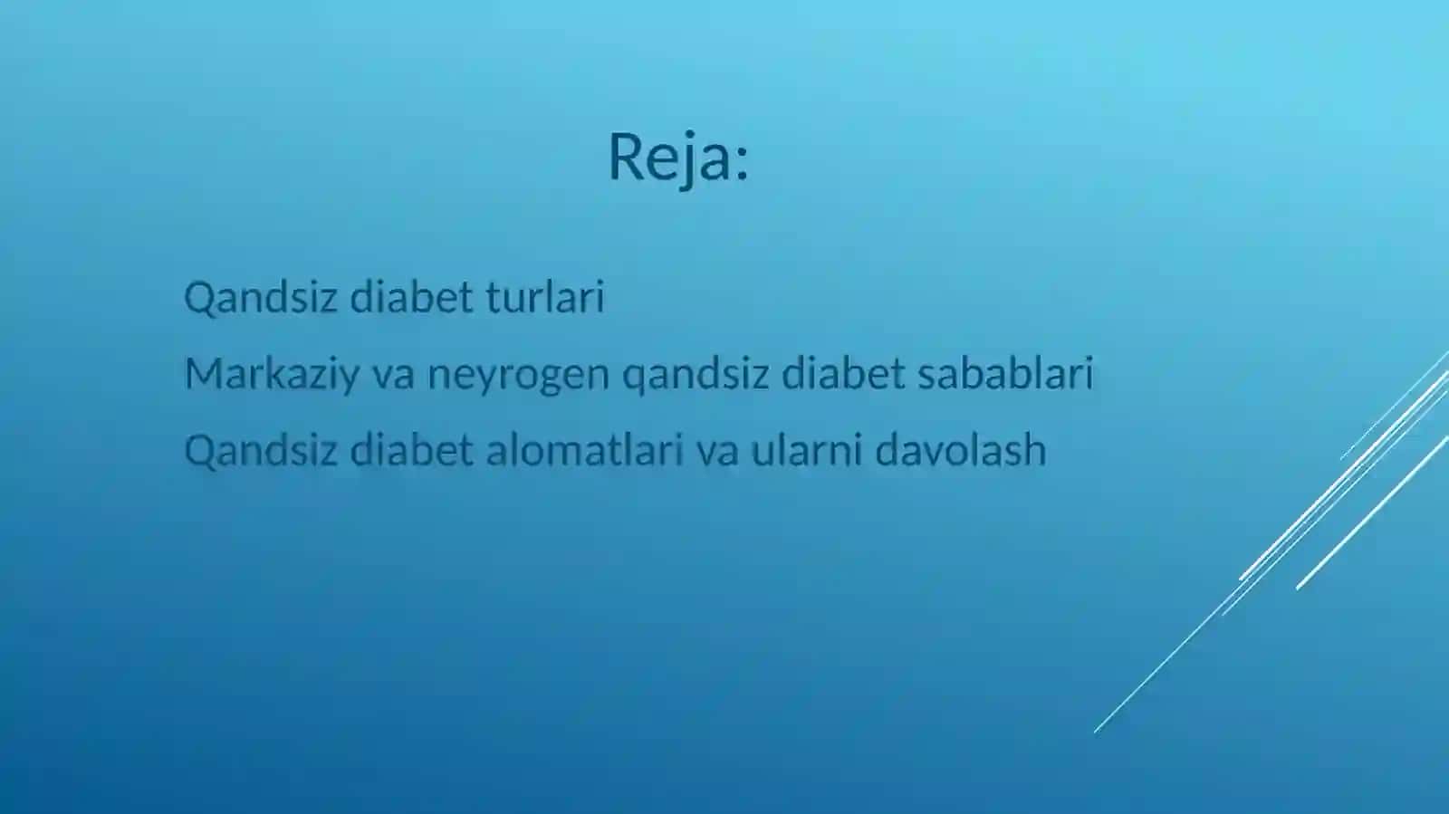Qandsiz diabetni davolovchi dori vositalari 2