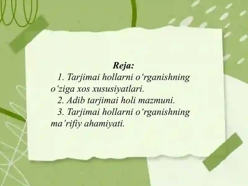 Tarjimai hollarni o‘rganishning o‘ziga xos xususiyatlari 2