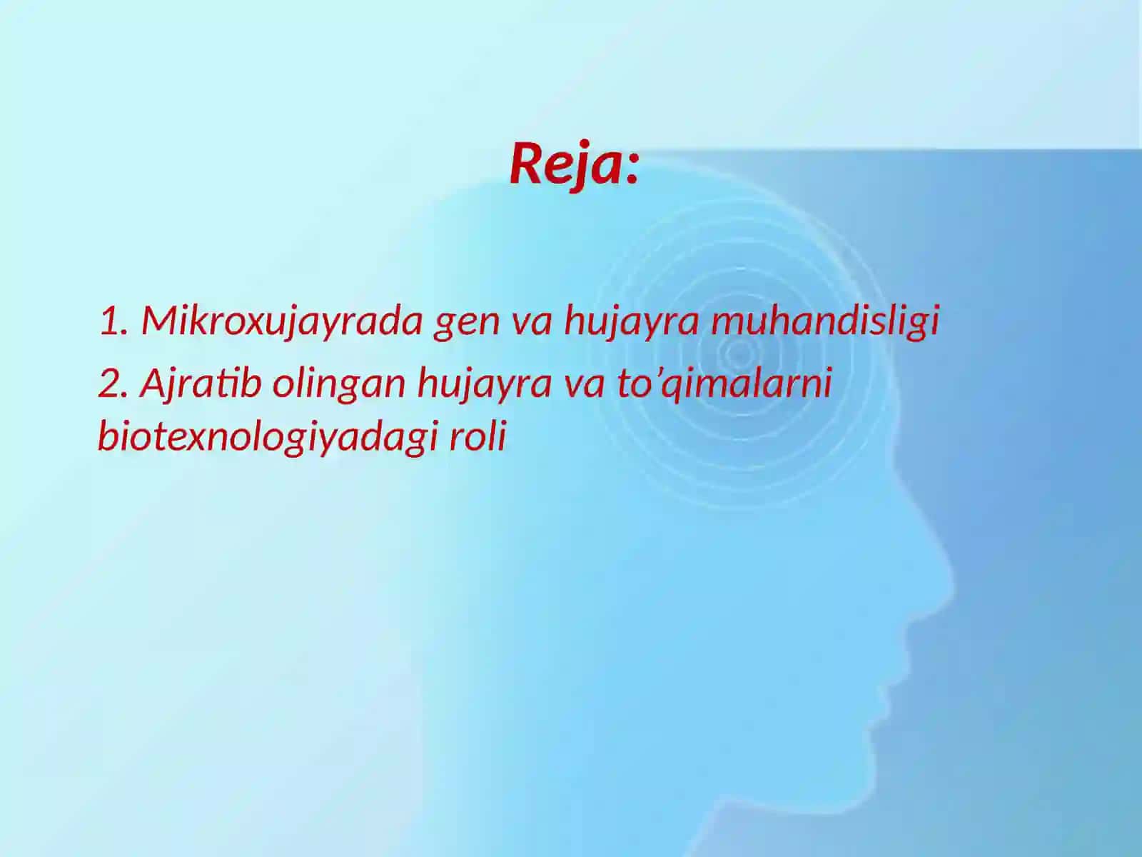 Mikroxujayrada gen va hujayra muhandisligini o'rganish 2