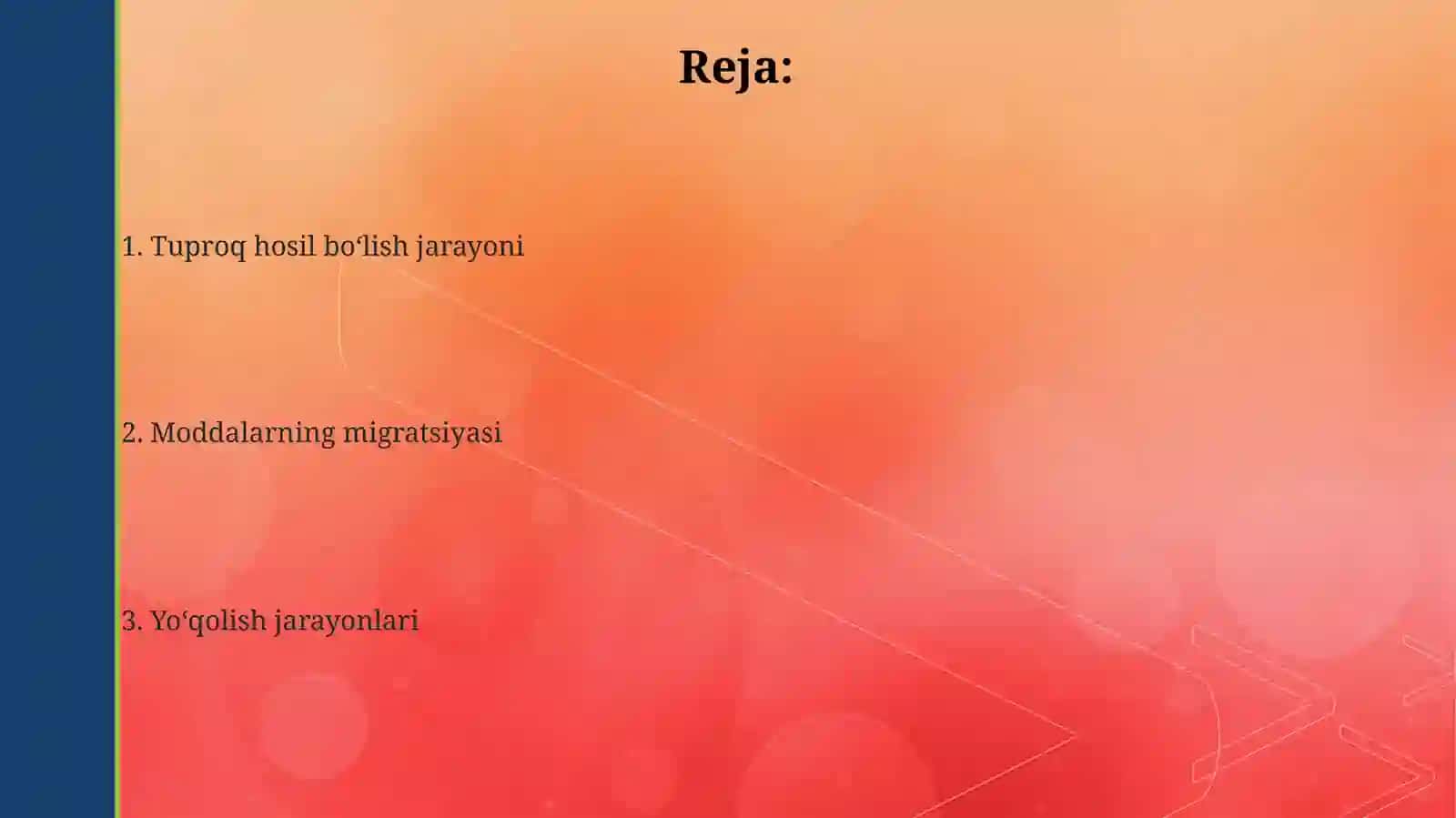 Tuproqlar paydo bo'lishi 2