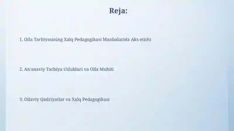 Oila Tarbiyasining Xalq Pedagogikasi Manbalarida Aks etishi 2