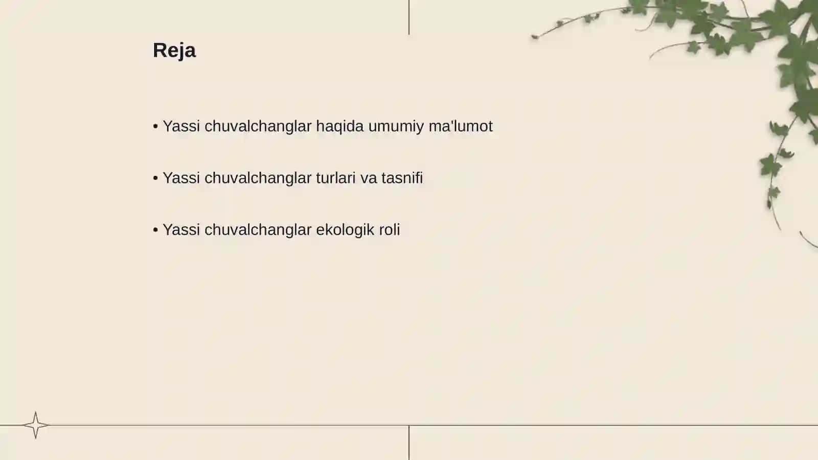 Yassi chuvalchanglar tipi 2