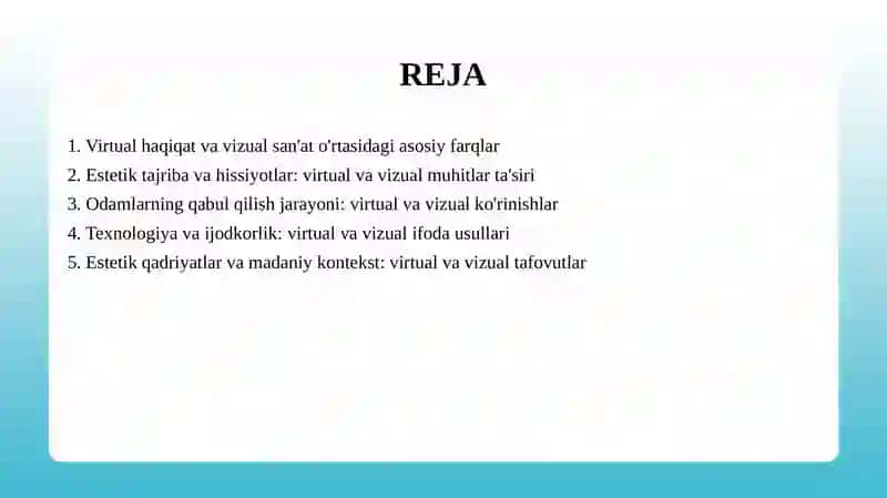 Olamni virtual va vizual estetik idrok etishning farqlari 2