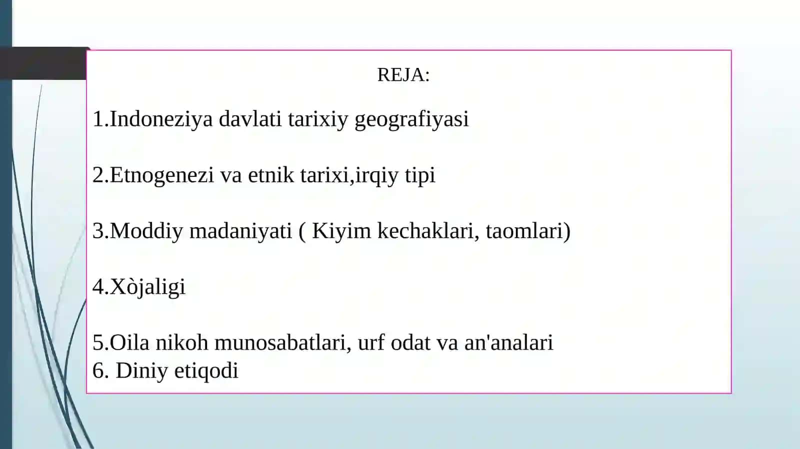 INDONEZIYA XALQI ETNOLOGIYASI 2