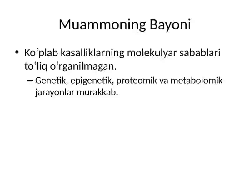 Kasalliklarning Molekulyar Mexanizmlarini Aniqlash Muammosi 2