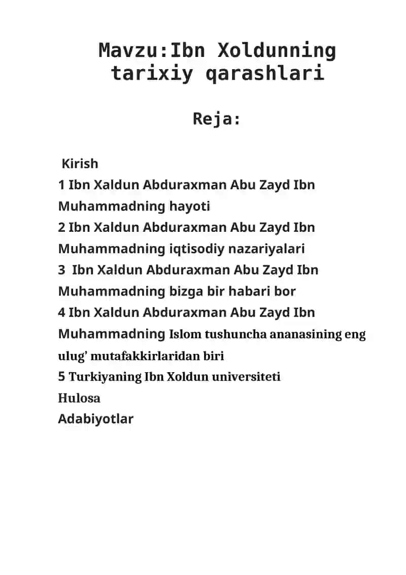 Ibn Xoldunning tarixiy qarashlari 2