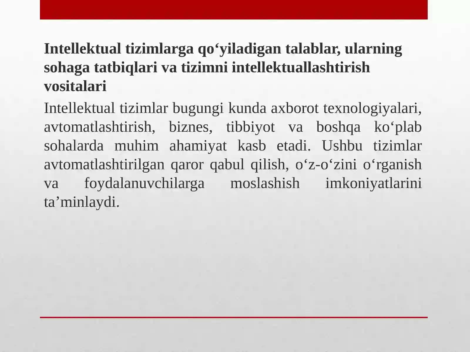 Intellektual tizimlarga qo'yiladigan talablar 2