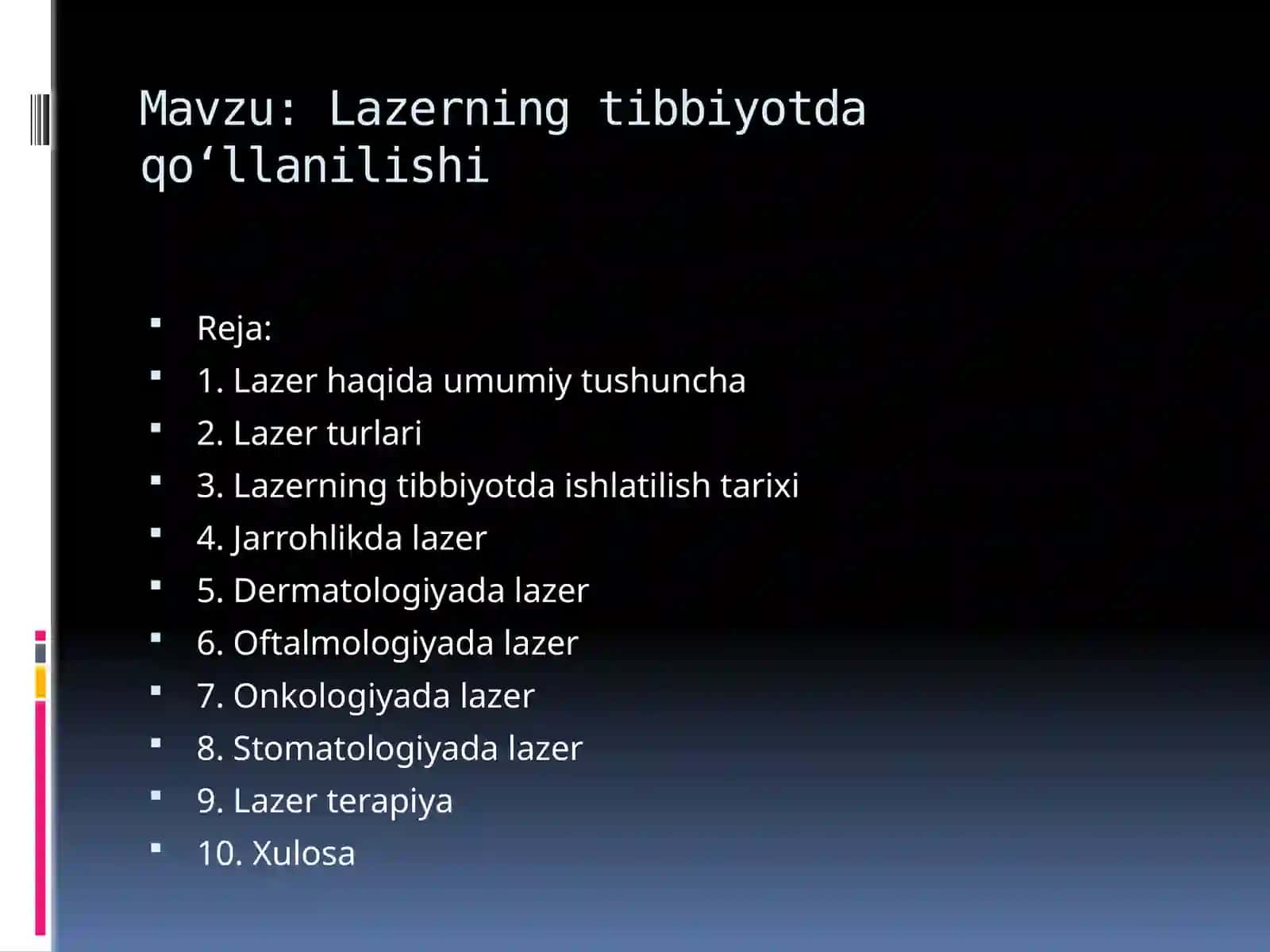 Lazerning tibbiyotda qo‘llanilishi 2
