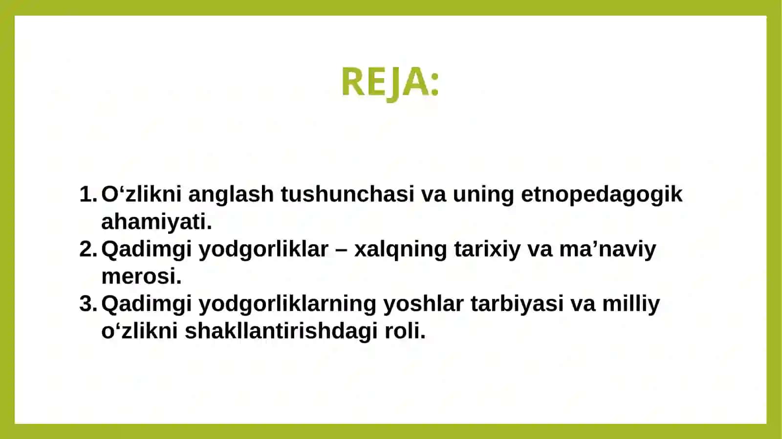 O‘zlikni anglash qadimgi yodmonalarning ahamiyati 2