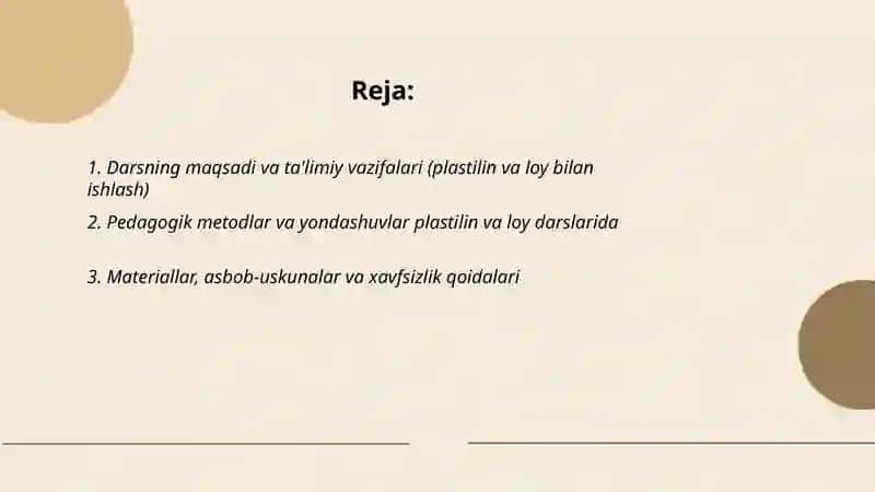 Plastilin va loy bilan ishlash darslarining mazmuni 2
