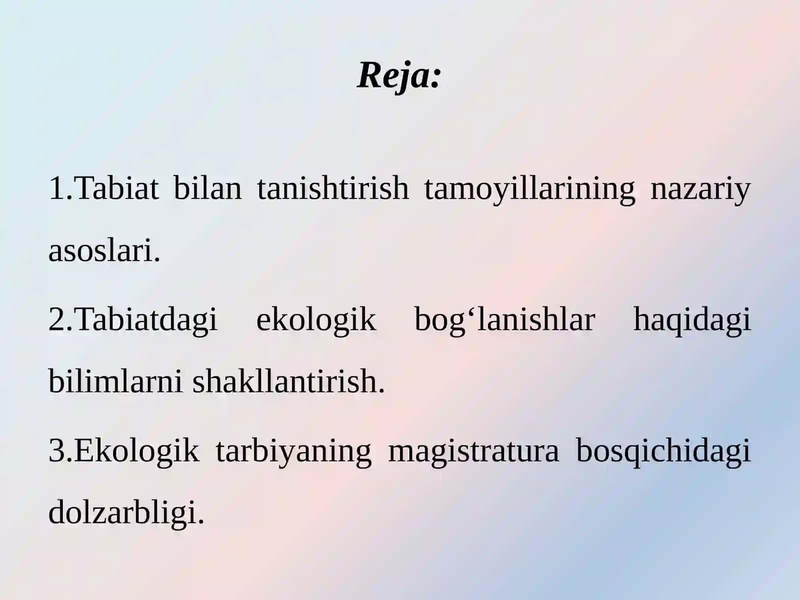 Tabiat bilan tanishtirish tamoyillari 2
