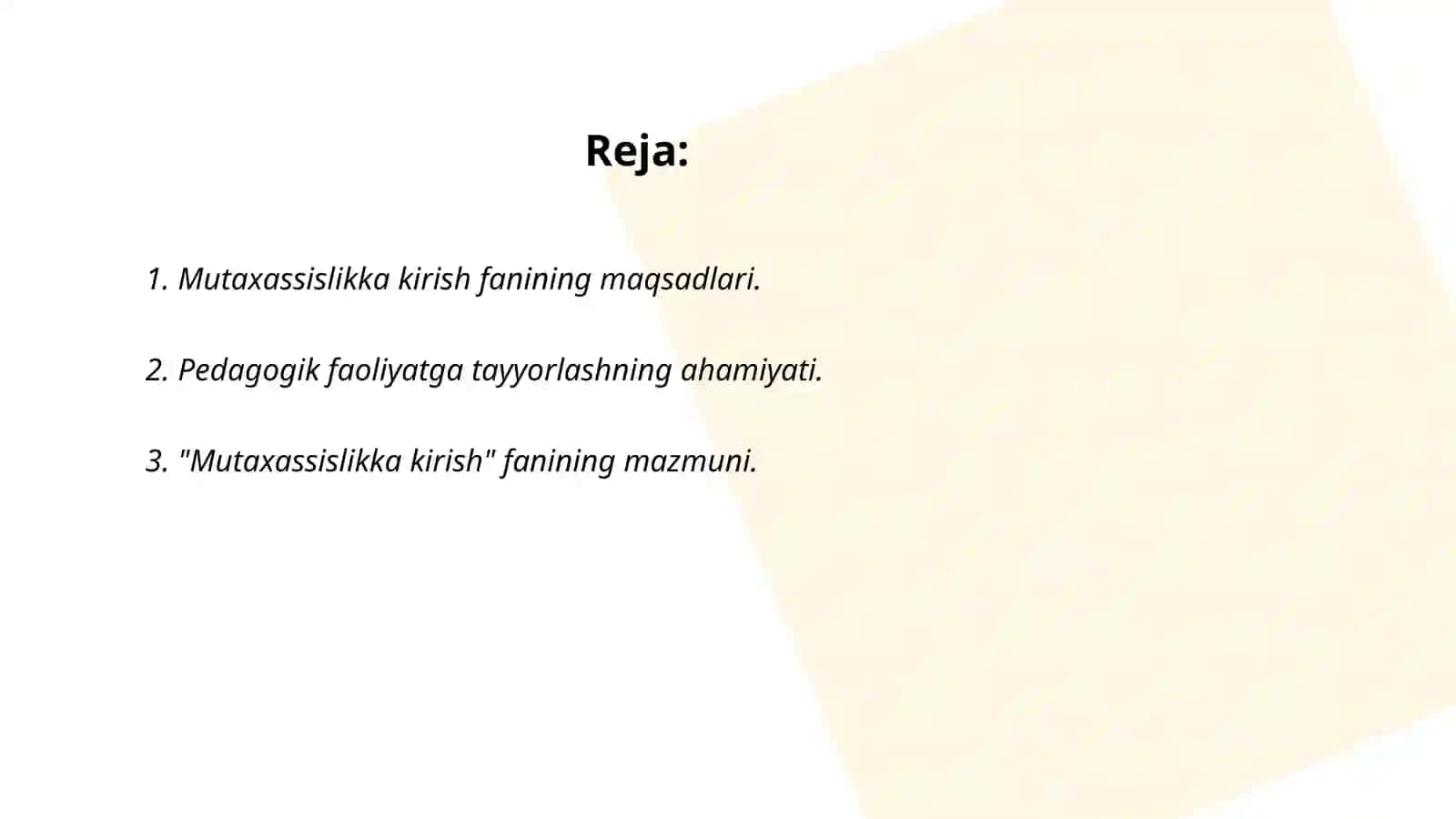 Mutaxassislikka kirish fanining maqsadlari 2