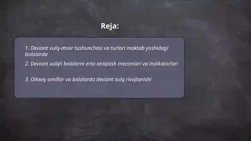 Deviant xulq - atvor bolalar bilan ijtimoiy pedagogik faoliyat 2