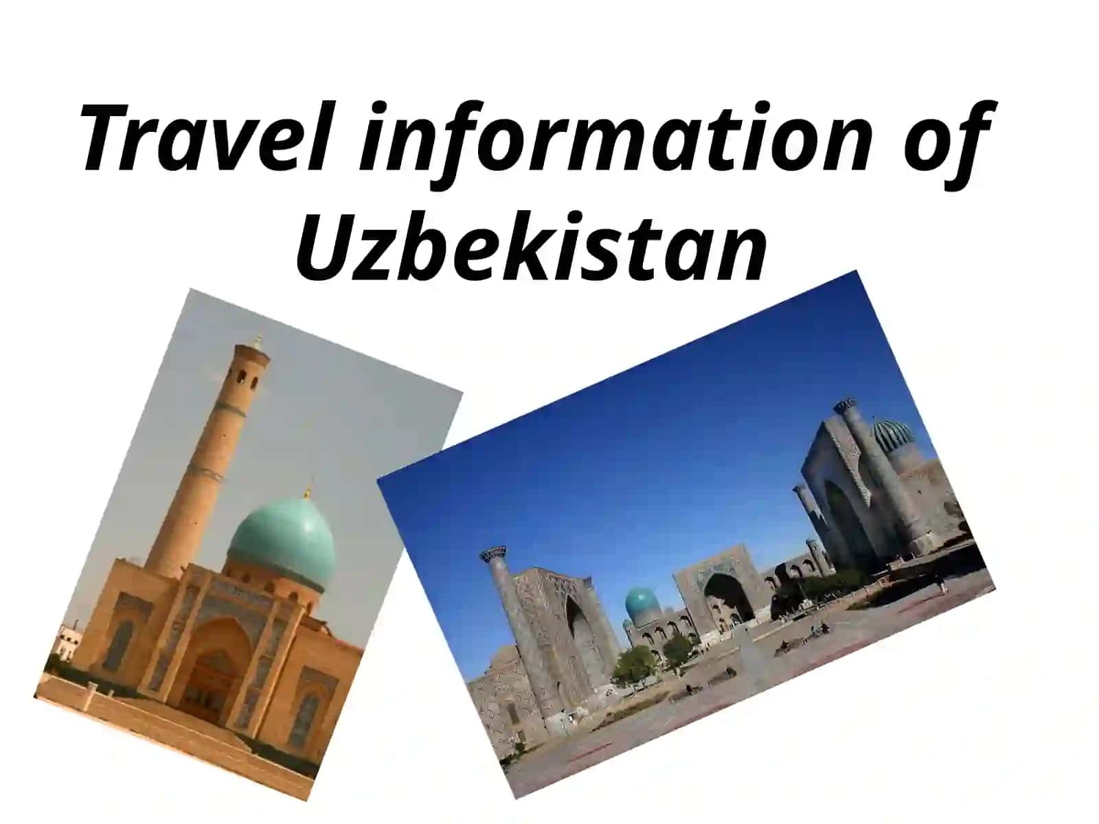 Travel information of Uzbekistan 2