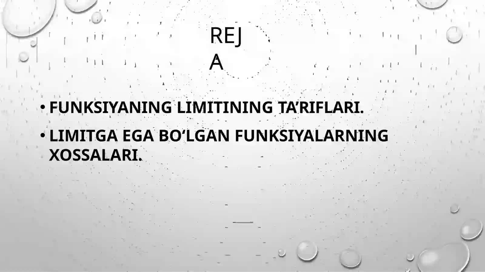 FUNKSIYANING LIMITI VA UNING XOSSALARI 2