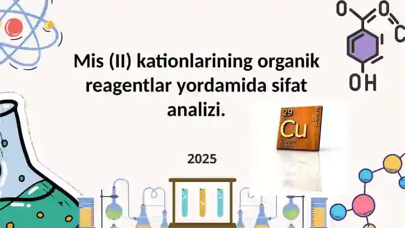 Mis (II) kationlarining organik reagentlar yordamida sifat analizi. 2