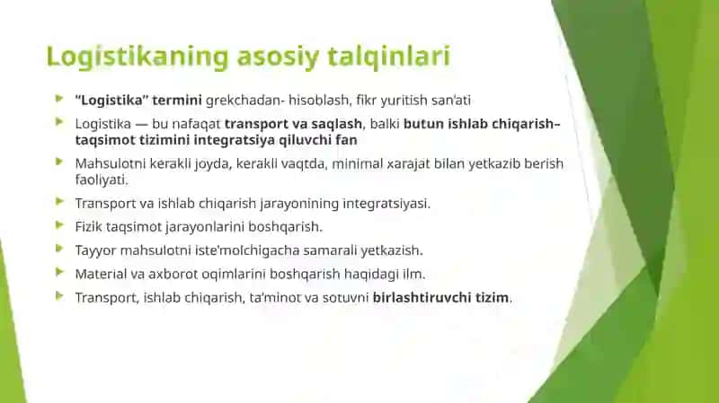 Logistikaning asosiy talqinlari 2